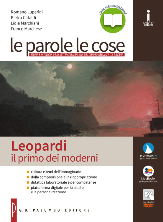 Le parole le cose - Leopardi: il primo dei moderni